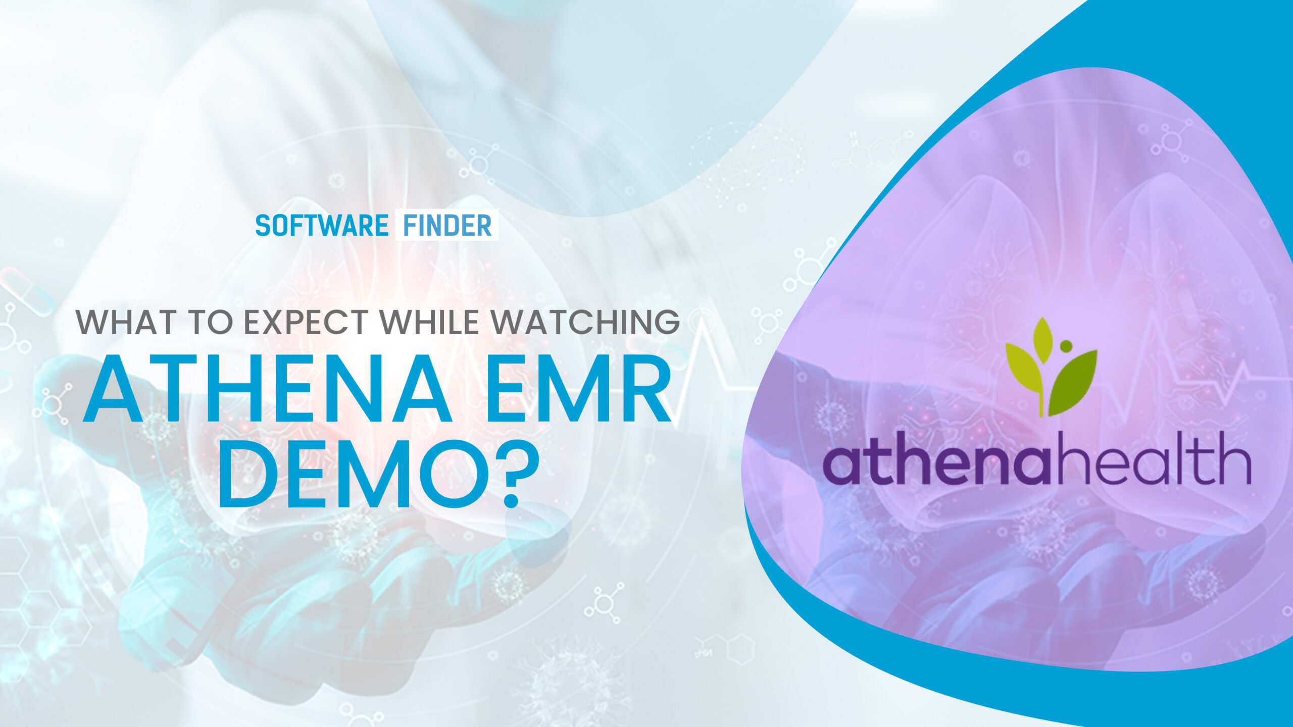 What to Expect While Watching athena EMR Demo