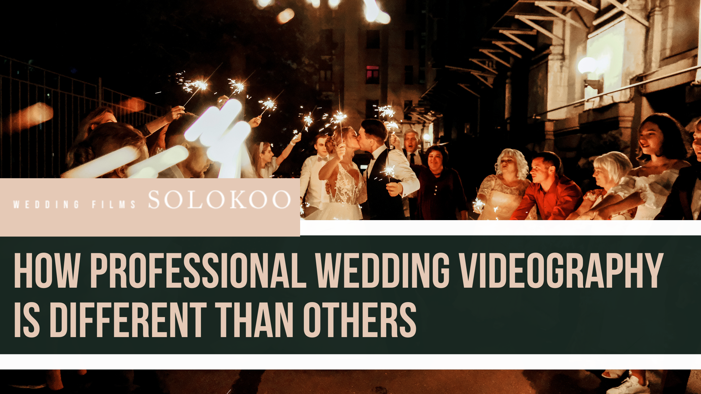 Professional Wedding Videography