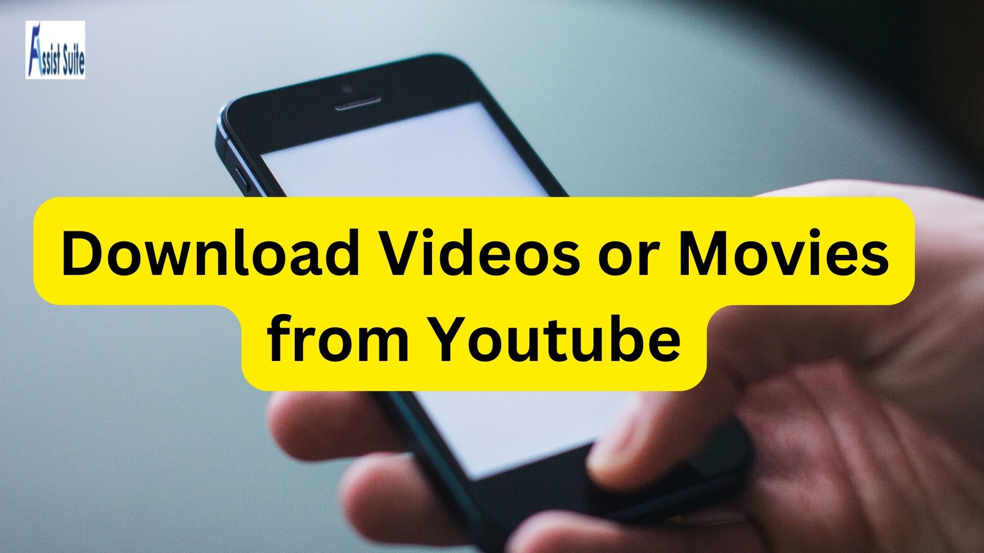 Download Videos or Movies from Youtube