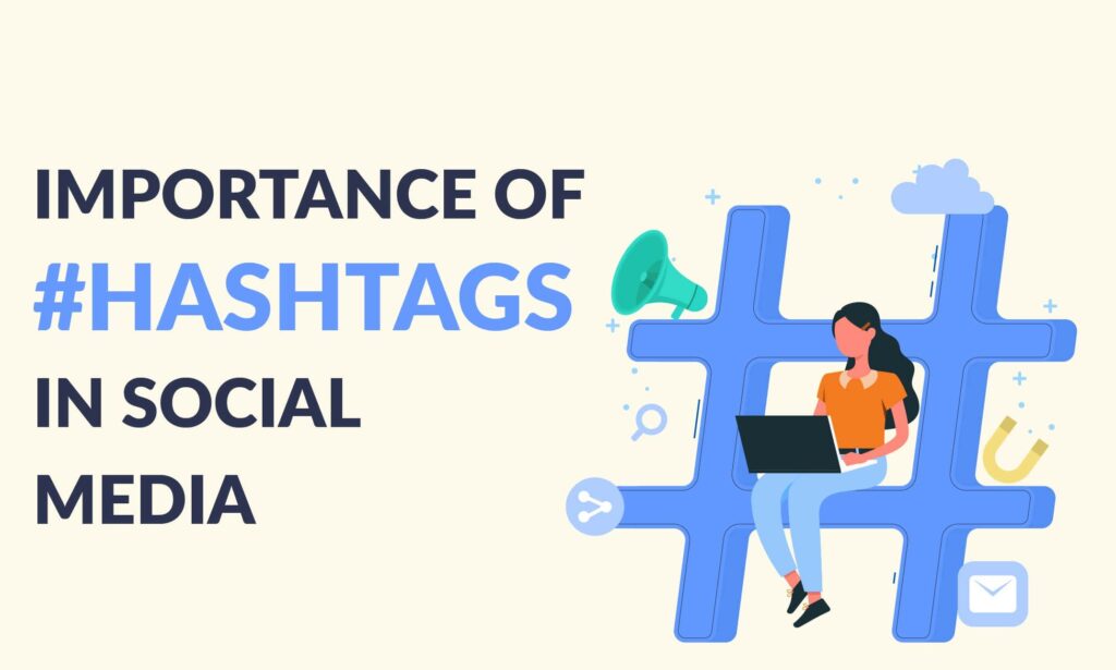 9 Profitable Ways to Use Hashtags Effectively on social media