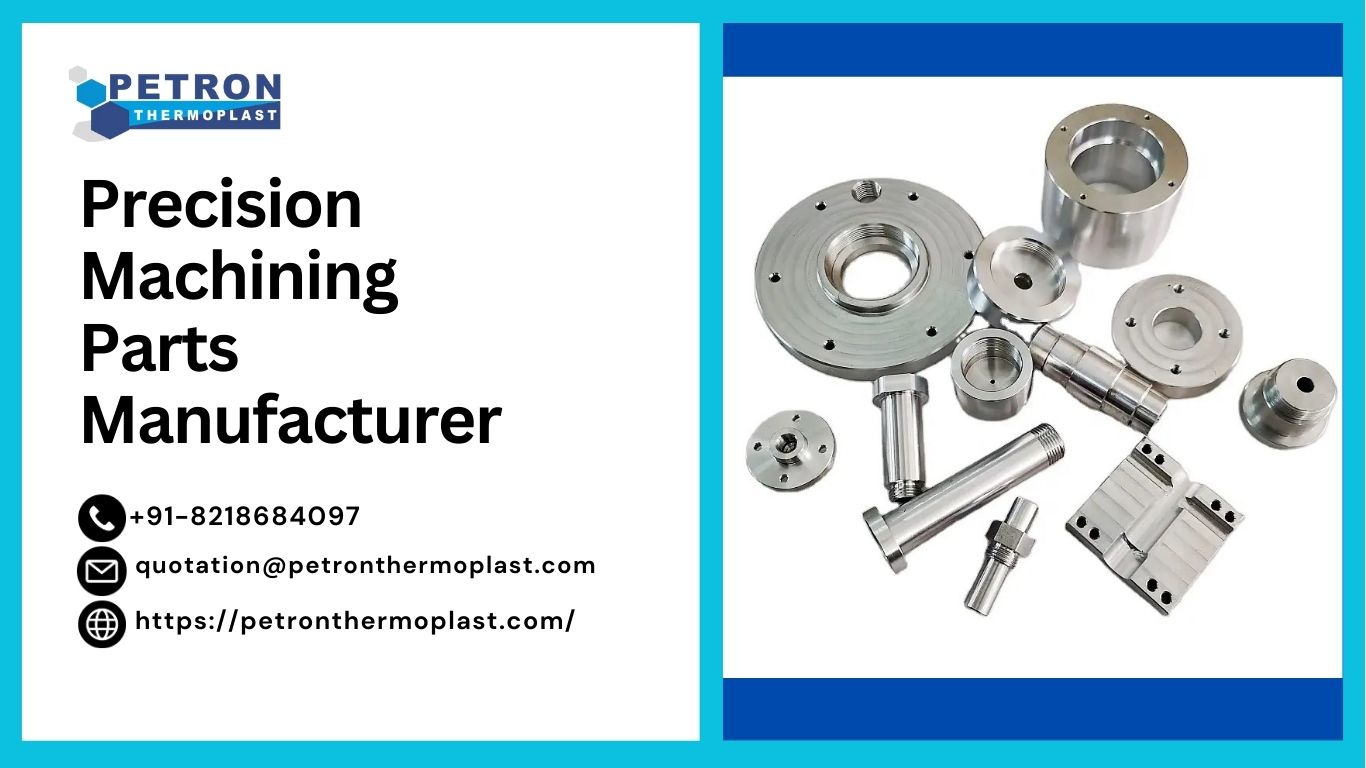 Precision Machining Parts Manufacturer