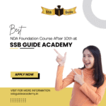 Best NDA Foundation Course Coaching After 10th in Punjab & Haryana | SSB Guide Defense Academy