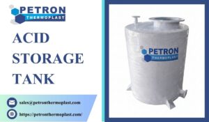 Enhance your Chemical Handling System with Acid Storage Tanks