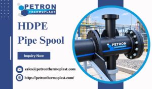 Top HDPE Pipe Spool Manufacturer – Petron Thermoplast