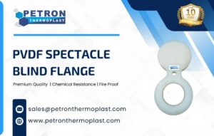 Reliable PVDF Spectacle Blind Flange for Process Industries