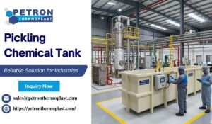 Top Pickling Chemical Tank Manufacturer and Bulk Supplier