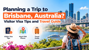 Planning a Trip to Brisbane, Australia? Visitor Visa Tips and Travel Guide